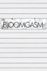 Bloomgasm Display Sign