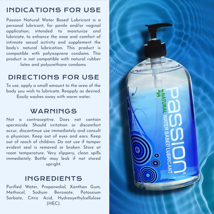 Passion Natural Water Based Lubricant product information panel featuring usage directions, warnings, ingredients, and a large image of the 16 oz bottle on a water ripple background.