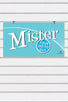 Mister Display Sign